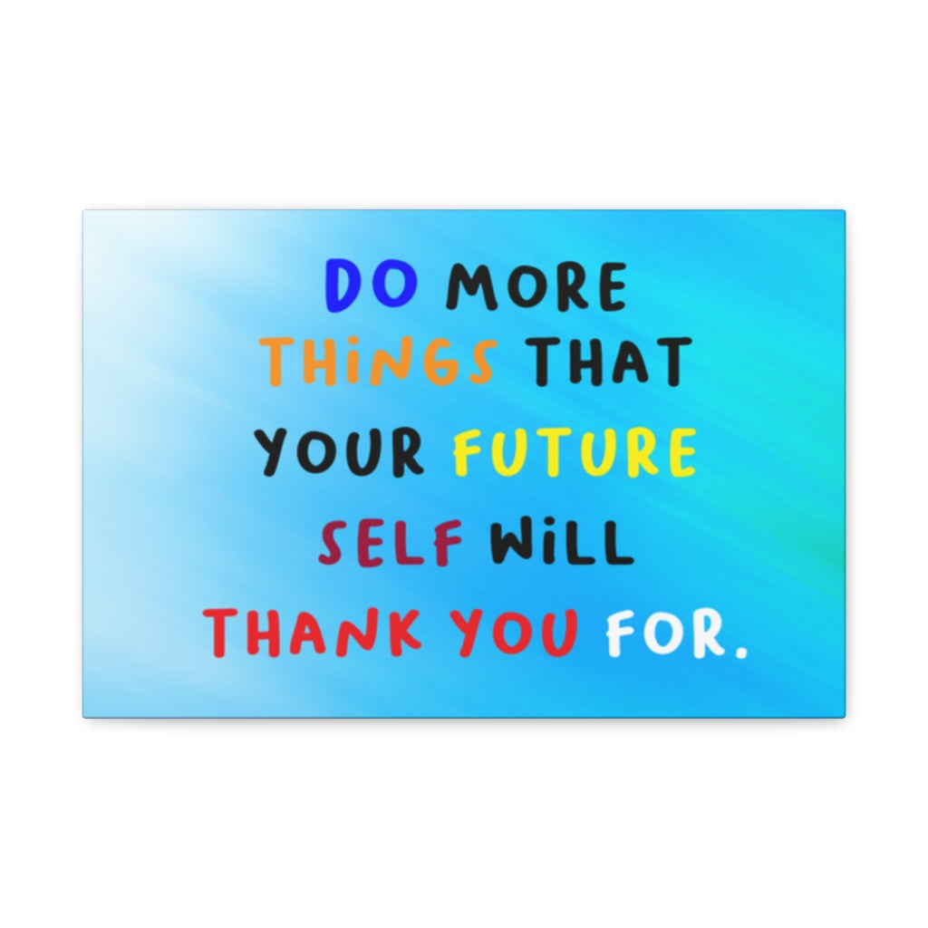 Scripture Walls Inspirational Wall Art Future Self Will Thank You Motivation Wall Decor for Home Office Gym Inspiring Success Quote Print Ready to Hang Unframed-Express Your Love Gifts