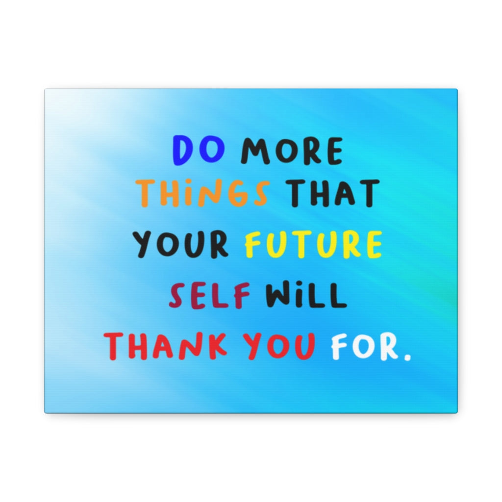 Scripture Walls Inspirational Wall Art Future Self Will Thank You Motivation Wall Decor for Home Office Gym Inspiring Success Quote Print Ready to Hang Unframed-Express Your Love Gifts