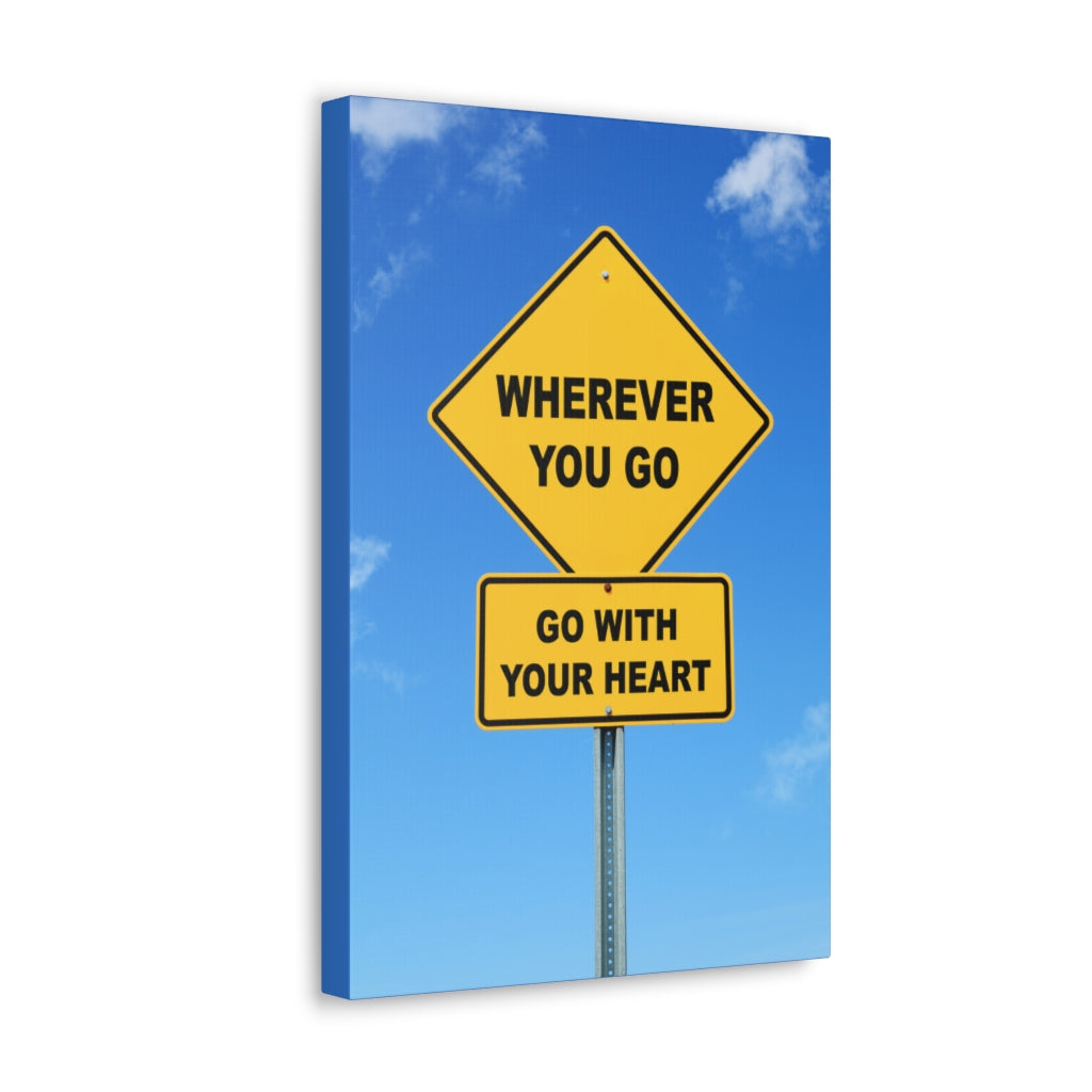 Scripture Walls Inspirational Wall Art Go With Your Heart Motivation Wall Decor for Home Office Gym Inspiring Success Quote Print Ready to Hang Unframed-Express Your Love Gifts