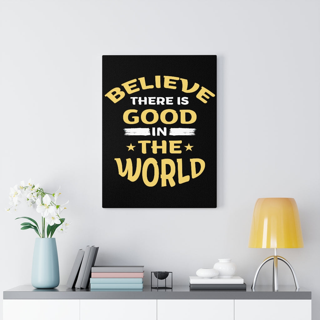 Scripture Walls Inspirational Wall Art Good in the World Wall Art Motivation Wall Decor for Home Office Gym Inspiring Success Quote Print Ready to Hang Unframed-Express Your Love Gifts