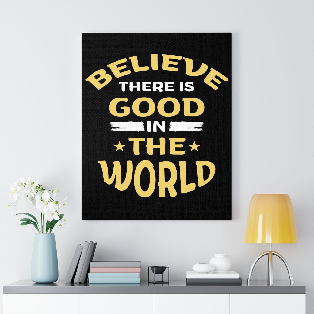 Scripture Walls Inspirational Wall Art Good in the World Wall Art Motivation Wall Decor for Home Office Gym Inspiring Success Quote Print Ready to Hang Unframed-Express Your Love Gifts