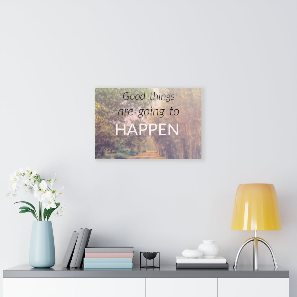Scripture Walls Inspirational Wall Art Good Things Are Going To Happen Motivational Print Ready to Hang Artwork Unframed-Express Your Love Gifts