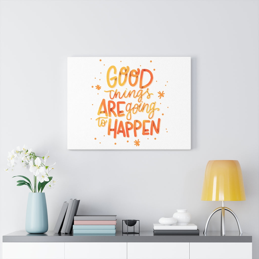 Scripture Walls Inspirational Wall Art Good Things Are Going To Happen Plain Wall Art Motivational Motto Inspiring Prints Artwork Decor Ready to Hang Unframed-Express Your Love Gifts