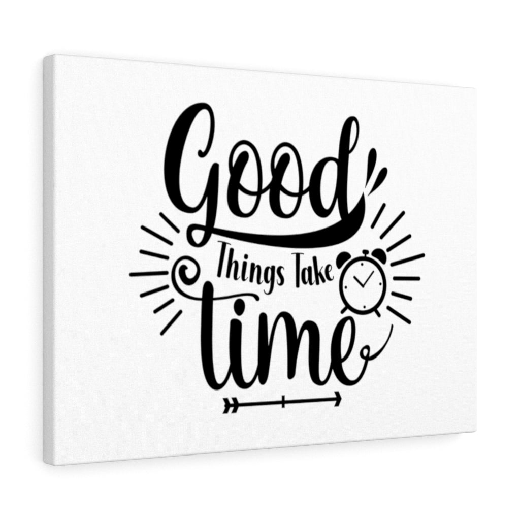 Scripture Walls Inspirational Wall Art Good Things Take Time Wall Art Motivational Motto Inspiring Prints Artwork Decor Ready to Hang Unframed-Express Your Love Gifts