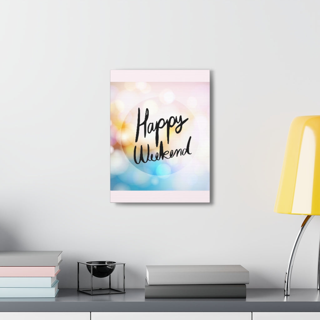 Scripture Walls Inspirational Wall Art Happy Weekend Motivation Wall Decor for Home Office Gym Inspiring Success Quote Print Ready to Hang Unframed-Express Your Love Gifts