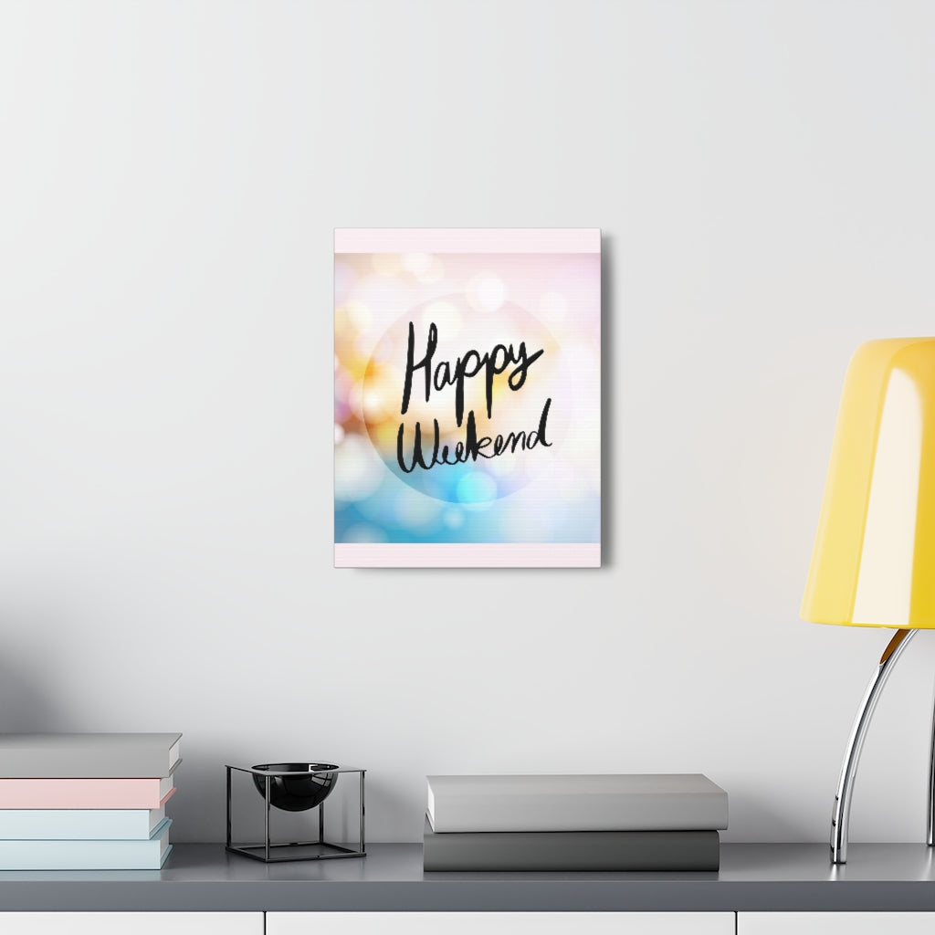 Scripture Walls Inspirational Wall Art Happy Weekend Motivation Wall Decor for Home Office Gym Inspiring Success Quote Print Ready to Hang Unframed-Express Your Love Gifts