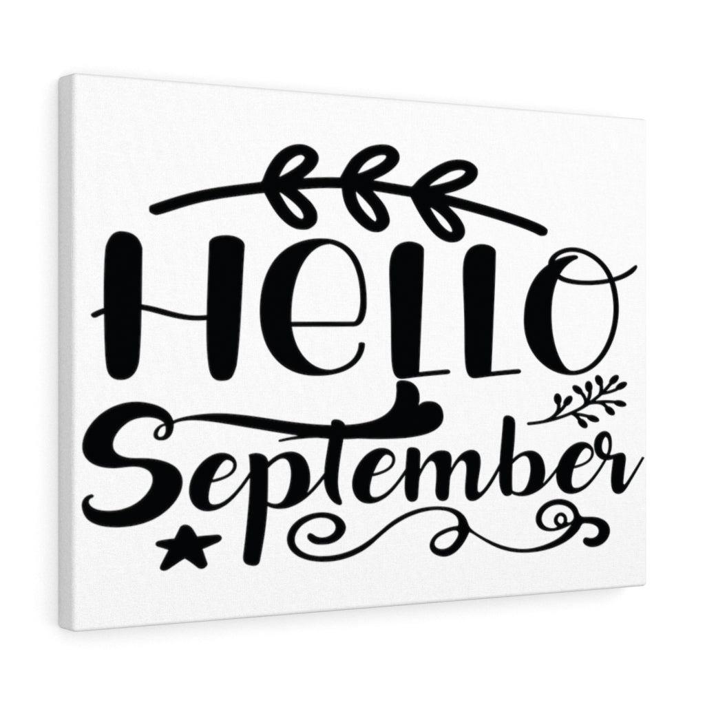 Scripture Walls Inspirational Wall Art Hello September Wall Art Motivation Wall Decor for Home Office Gym Inspiring Success Quote Print Ready to Hang Unframed-Express Your Love Gifts