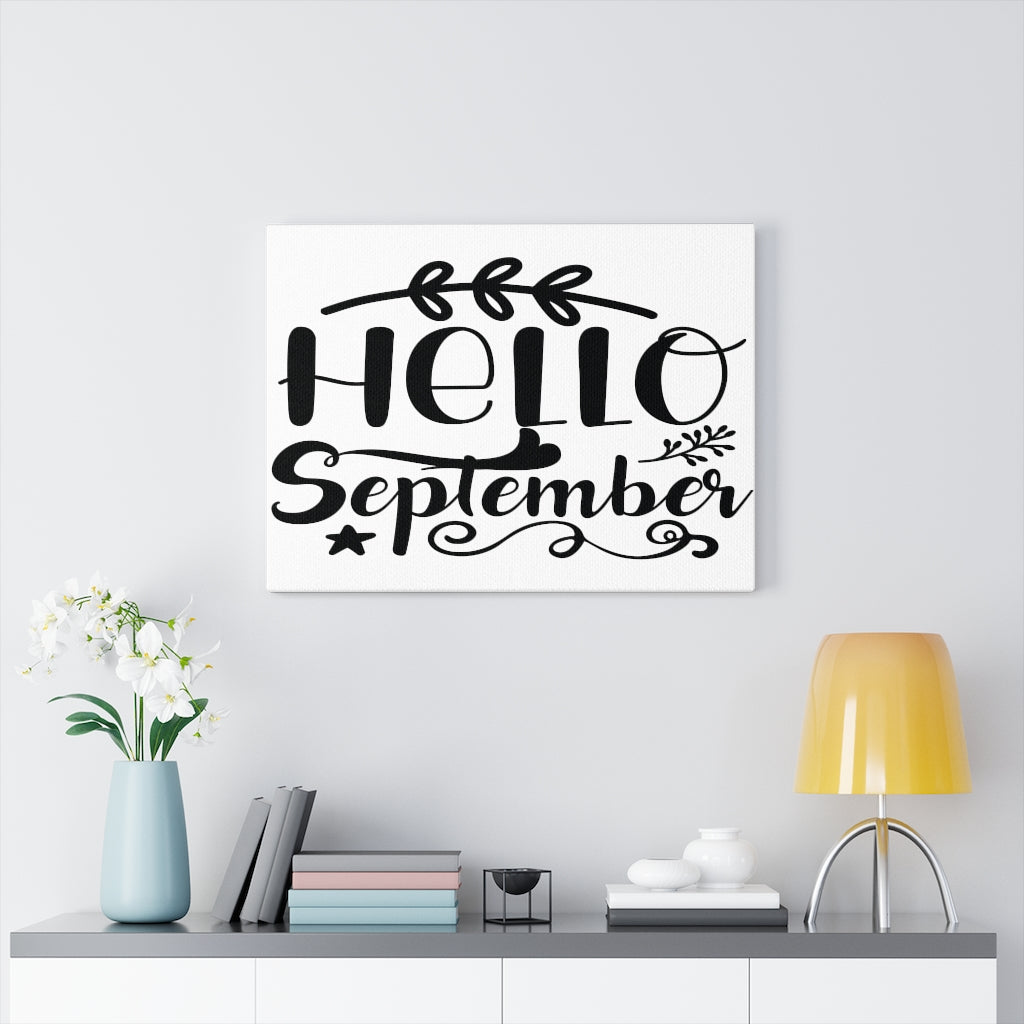 Scripture Walls Inspirational Wall Art Hello September Wall Art Motivation Wall Decor for Home Office Gym Inspiring Success Quote Print Ready to Hang Unframed-Express Your Love Gifts