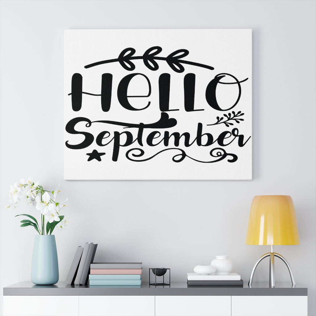 Scripture Walls Inspirational Wall Art Hello September Wall Art Motivation Wall Decor for Home Office Gym Inspiring Success Quote Print Ready to Hang Unframed-Express Your Love Gifts