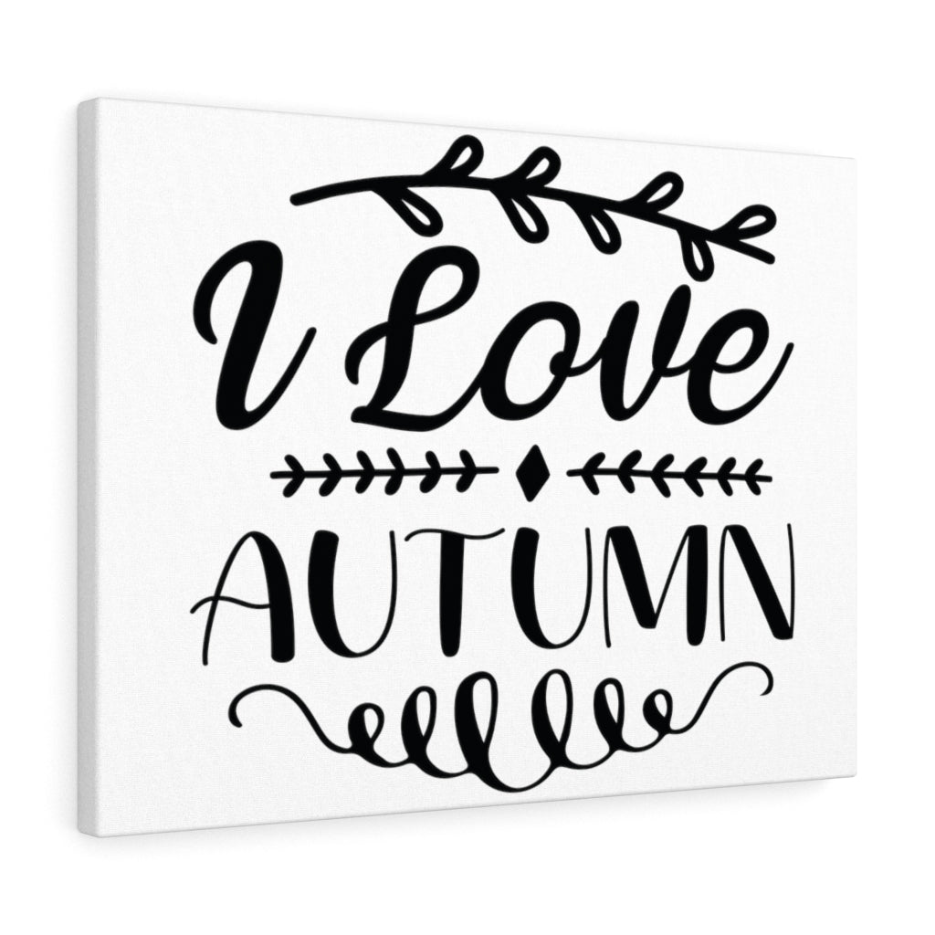 Scripture Walls Inspirational Wall Art I Love Autumn Wall Art Motivation Wall Decor for Home Office Gym Inspiring Success Quote Print Ready to Hang Unframed-Express Your Love Gifts