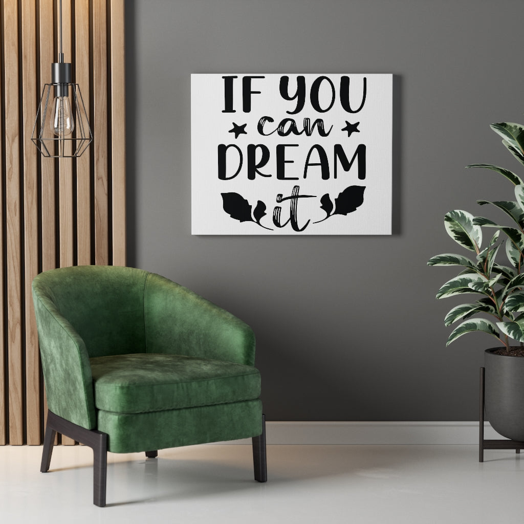 Scripture Walls Inspirational Wall Art If You Can Dream It Plain Wall Art Motivation Wall Decor for Home Office Gym Inspiring Success Quote Print Ready to Hang Unframed-Express Your Love Gifts