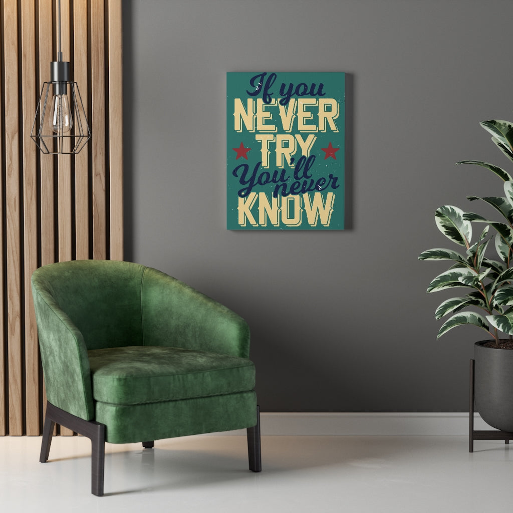 Scripture Walls Inspirational Wall Art If You Never Try Wall Art Motivational Motto Inspiring Prints Artwork Decor Ready to Hang Unframed-Express Your Love Gifts