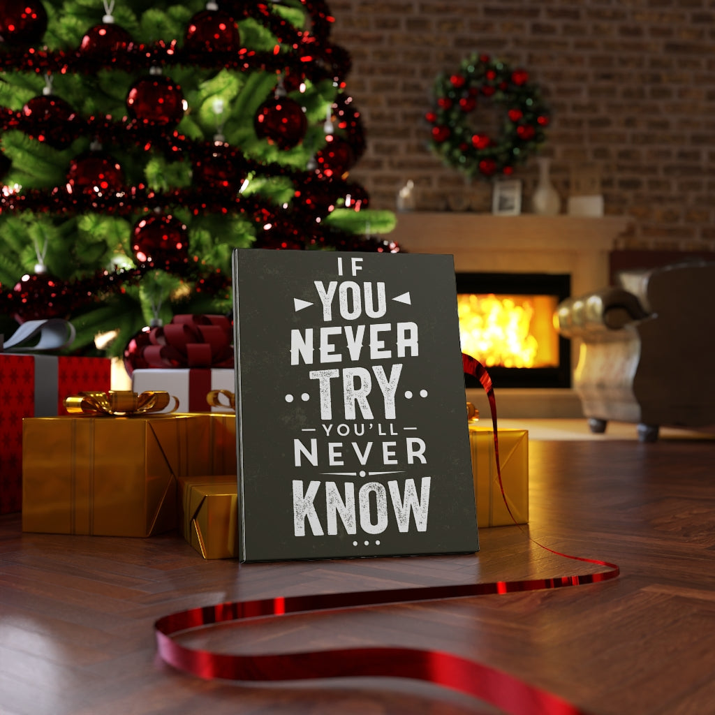 Scripture Walls Inspirational Wall Art If You Never Try You'll Never Know Black & White Wall Art Motivational Motto Inspiring Prints Artwork Decor Ready to Hang Unframed-Express Your Love Gifts