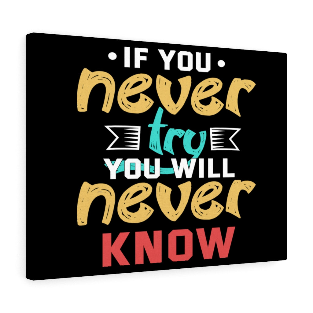 Scripture Walls Inspirational Wall Art If You Never Try You Will Never Know Wall Art Motivation Wall Decor for Home Office Gym Inspiring Success Quote Print Ready to Hang Unframed-Express Your Love Gifts