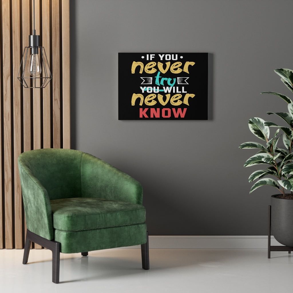 Scripture Walls Inspirational Wall Art If You Never Try You Will Never Know Wall Art Motivation Wall Decor for Home Office Gym Inspiring Success Quote Print Ready to Hang Unframed-Express Your Love Gifts