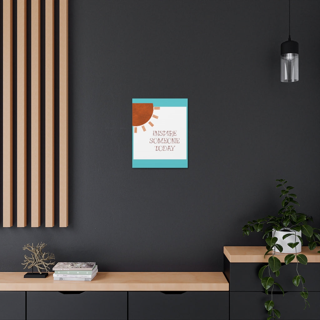 Scripture Walls Inspirational Wall Art Inspire Someone Today Sun Motivation Wall Decor for Home Office Gym Inspiring Success Quote Print Ready to Hang Unframed-Express Your Love Gifts