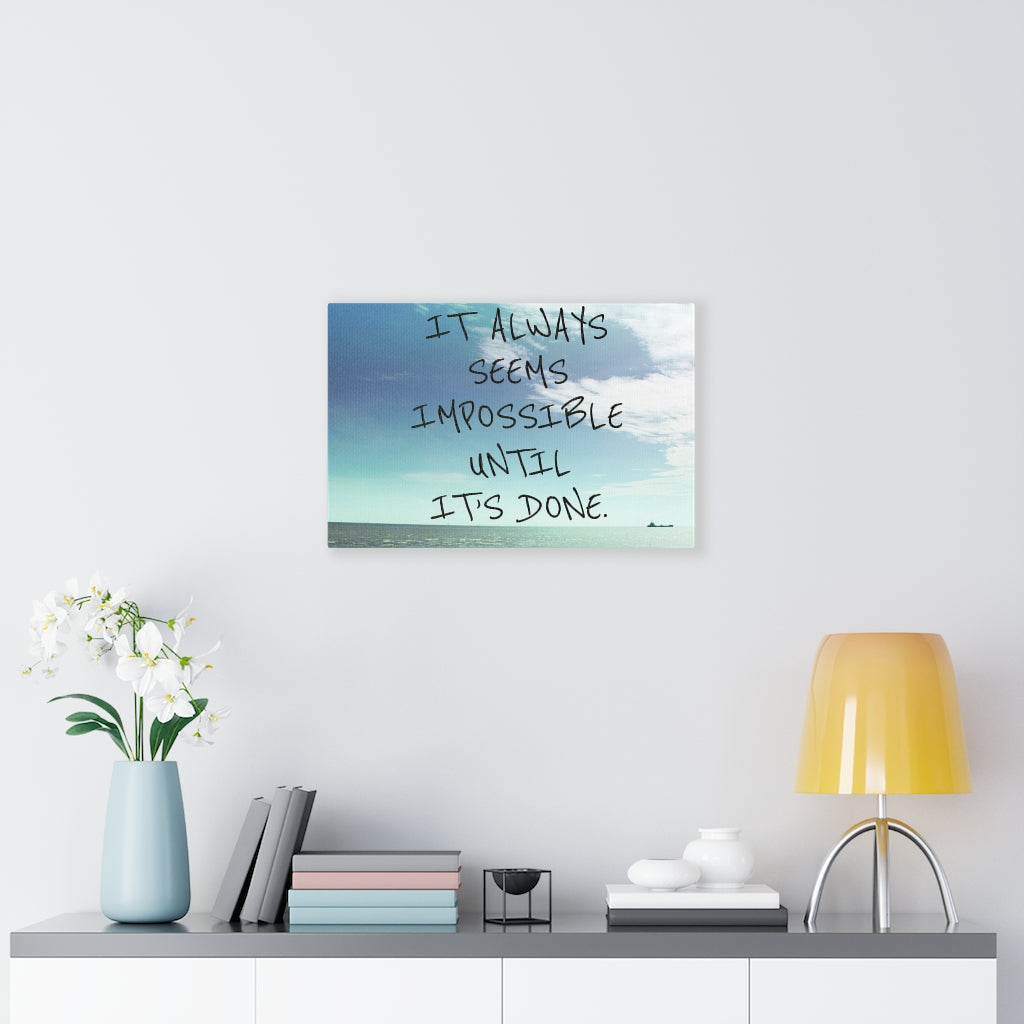 Scripture Walls Inspirational Wall Art It's Always Seems Impossible Motivational Print Ready to Hang Artwork Unframed-Express Your Love Gifts