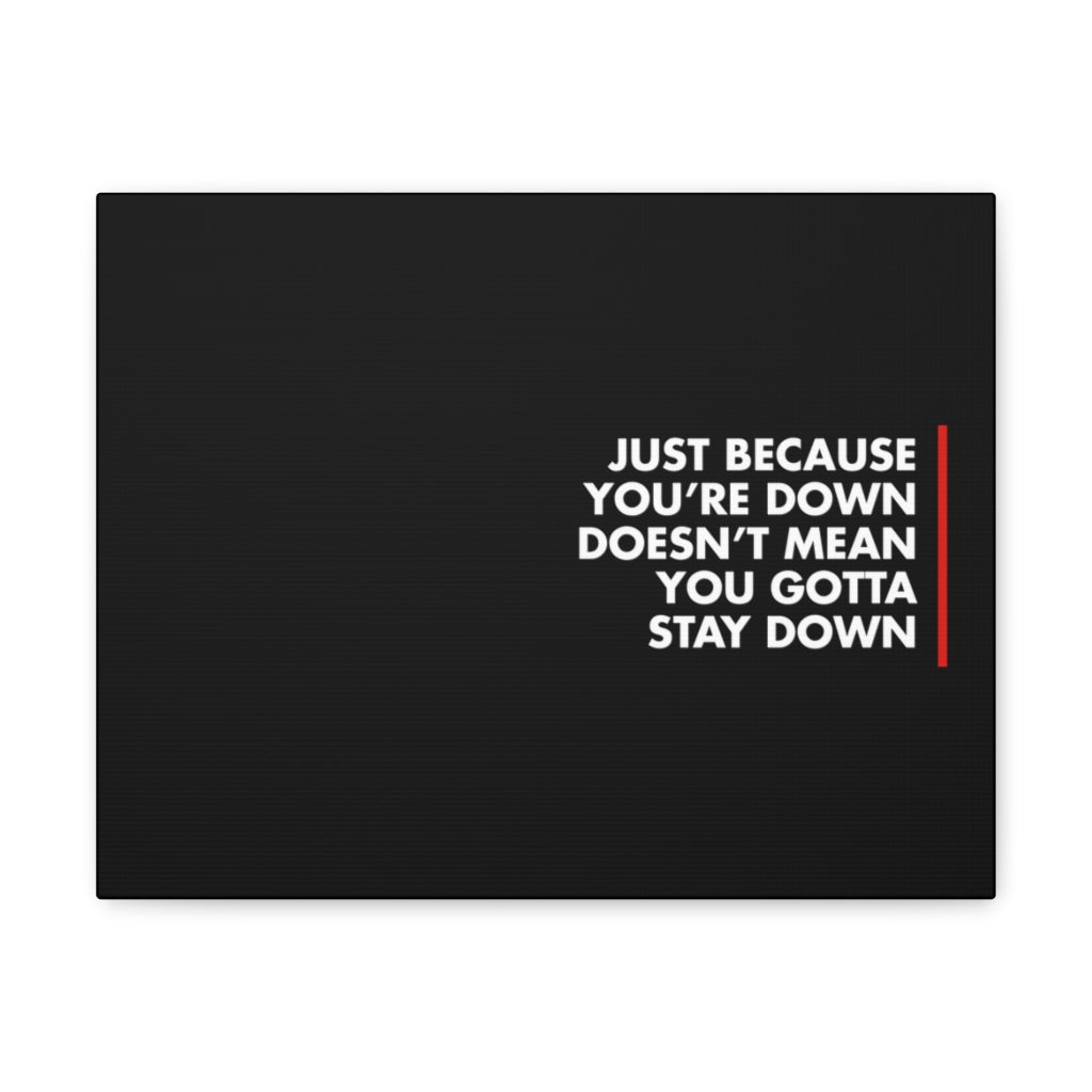 Scripture Walls Inspirational Wall Art Just Because You're Down Motivation Wall Decor for Home Office Gym Inspiring Success Quote Print Ready to Hang Unframed-Express Your Love Gifts