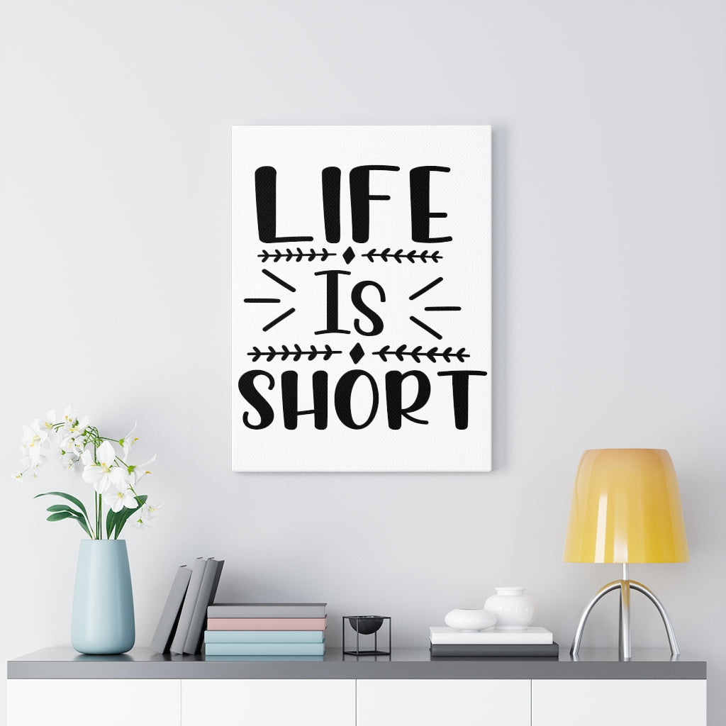 Scripture Walls Inspirational Wall Art Life Is Short Plain Wall Art Motivation Wall Decor for Home Office Gym Inspiring Success Quote Print Ready to Hang Unframed-Express Your Love Gifts