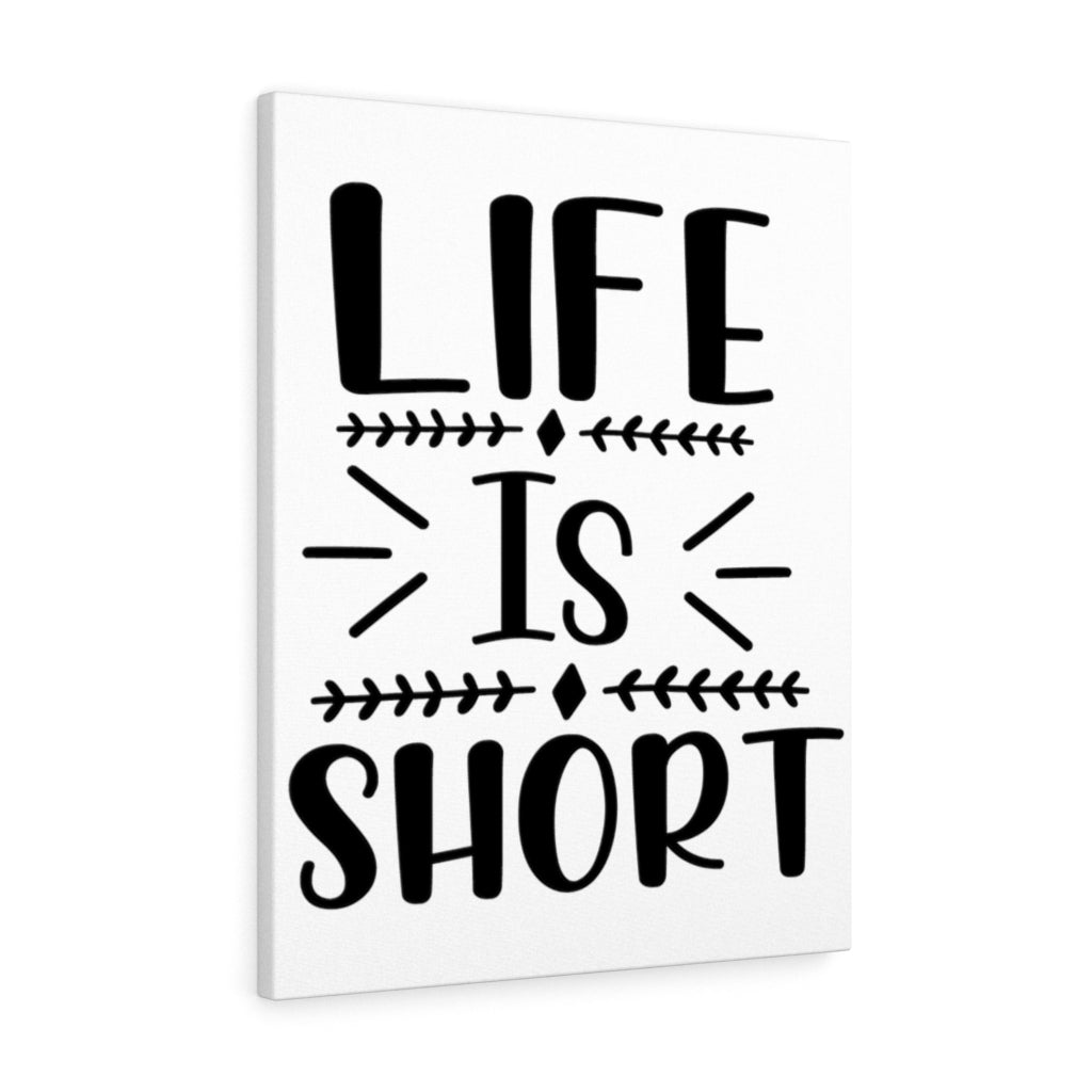 Scripture Walls Inspirational Wall Art Life Is Short Plain Wall Art Motivation Wall Decor for Home Office Gym Inspiring Success Quote Print Ready to Hang Unframed-Express Your Love Gifts