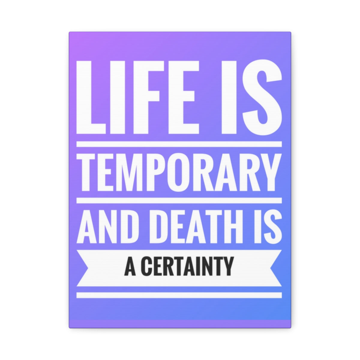 Scripture Walls Inspirational Wall Art Life Is Temporary 2 Corinthians 4:18 Motivation Wall Decor for Home Office Gym Inspiring Success Quote Print Ready to Hang Unframed-Express Your Love Gifts