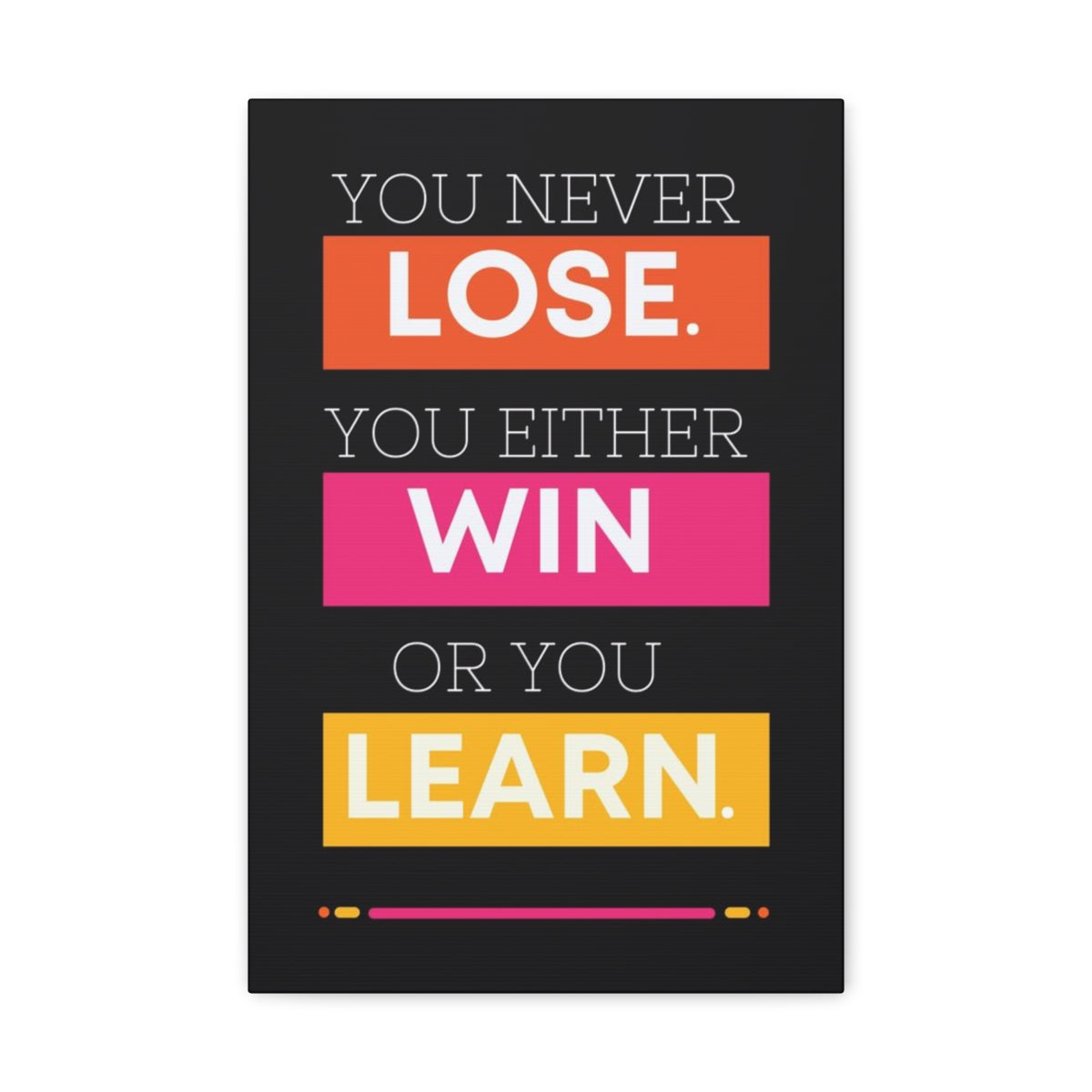 Scripture Walls Inspirational Wall Art Lose Win Learn Motivation Wall Decor for Home Office Gym Inspiring Success Quote Print Ready to Hang Unframed-Express Your Love Gifts