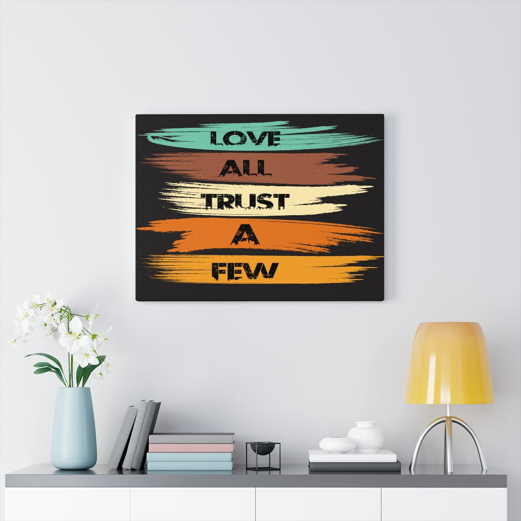 Scripture Walls Inspirational Wall Art Love All Trust a Few Wall Black Art Motivation Wall Decor for Home Office Gym Inspiring Success Quote Print Ready to Hang Unframed-Express Your Love Gifts