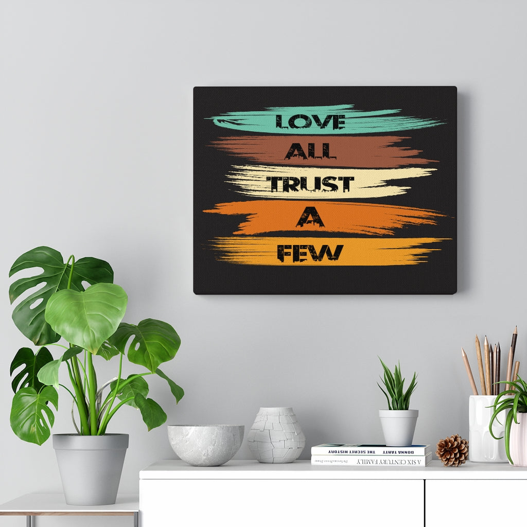 Scripture Walls Inspirational Wall Art Love All Trust a Few Wall Black Art Motivation Wall Decor for Home Office Gym Inspiring Success Quote Print Ready to Hang Unframed-Express Your Love Gifts