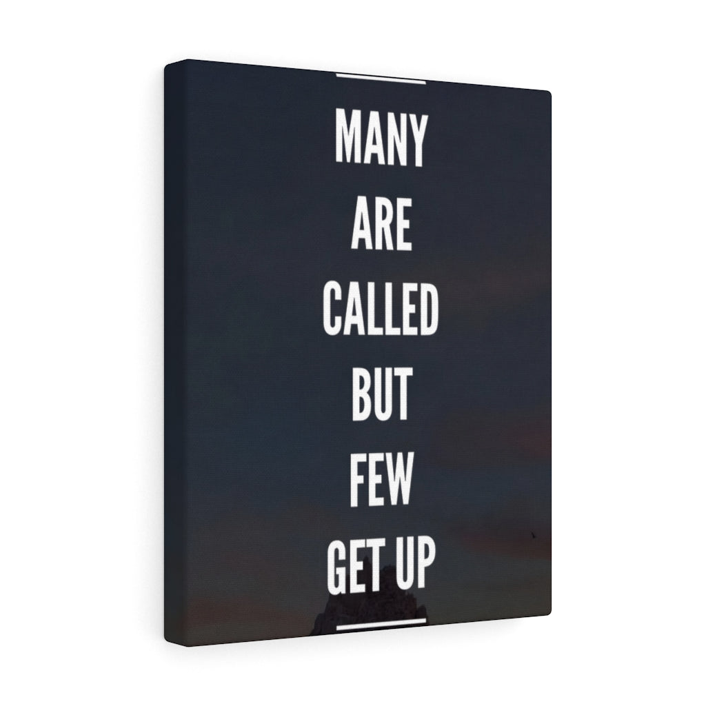 Scripture Walls Inspirational Wall Art Many Are Called But Few Get Up Motivational Print Ready to Hang Artwork Unframed-Express Your Love Gifts