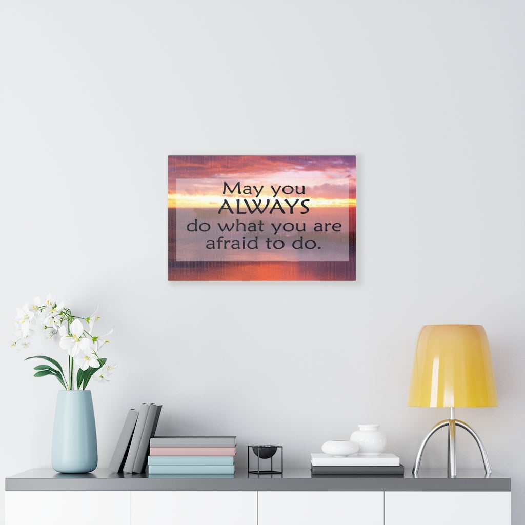 Scripture Walls Inspirational Wall Art May You Always Do Motivational Print Ready to Hang Artwork Unframed-Express Your Love Gifts