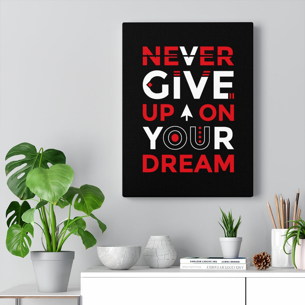 Scripture Walls Inspirational Wall Art Never Give Up On Your Dream Wall Art Motivation Wall Decor for Home Office Gym Inspiring Success Quote Print Ready to Hang Unframed-Express Your Love Gifts