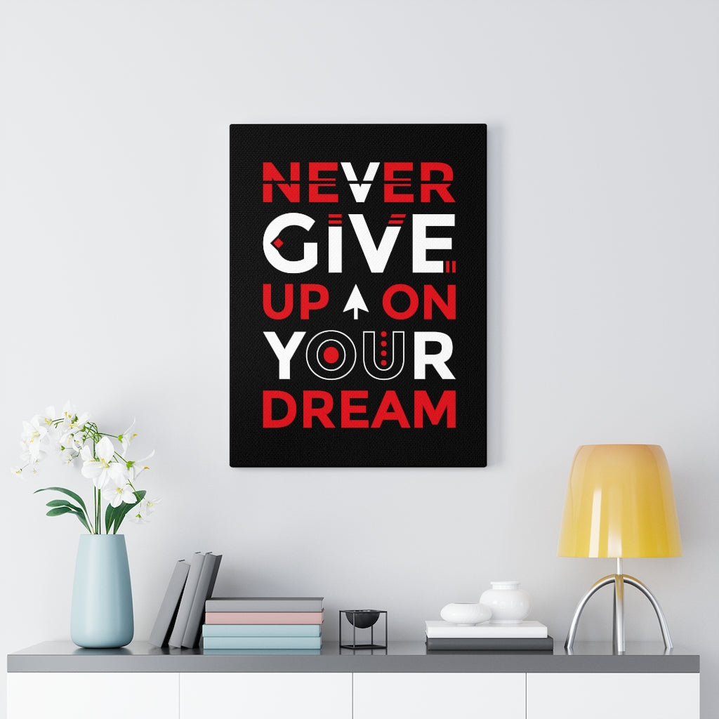 Scripture Walls Inspirational Wall Art Never Give Up On Your Dream Wall Art Motivation Wall Decor for Home Office Gym Inspiring Success Quote Print Ready to Hang Unframed-Express Your Love Gifts
