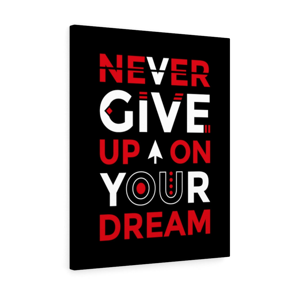 Scripture Walls Inspirational Wall Art Never Give Up On Your Dream Wall Art Motivation Wall Decor for Home Office Gym Inspiring Success Quote Print Ready to Hang Unframed-Express Your Love Gifts
