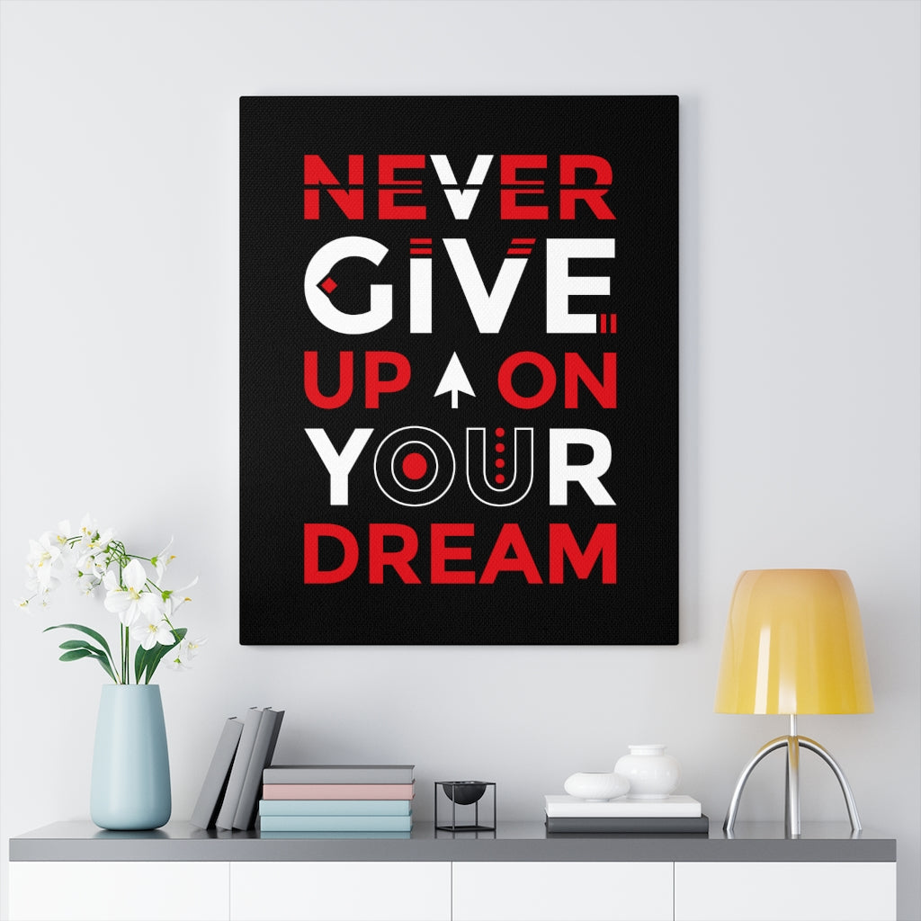 Scripture Walls Inspirational Wall Art Never Give Up On Your Dream Wall Art Motivation Wall Decor for Home Office Gym Inspiring Success Quote Print Ready to Hang Unframed-Express Your Love Gifts