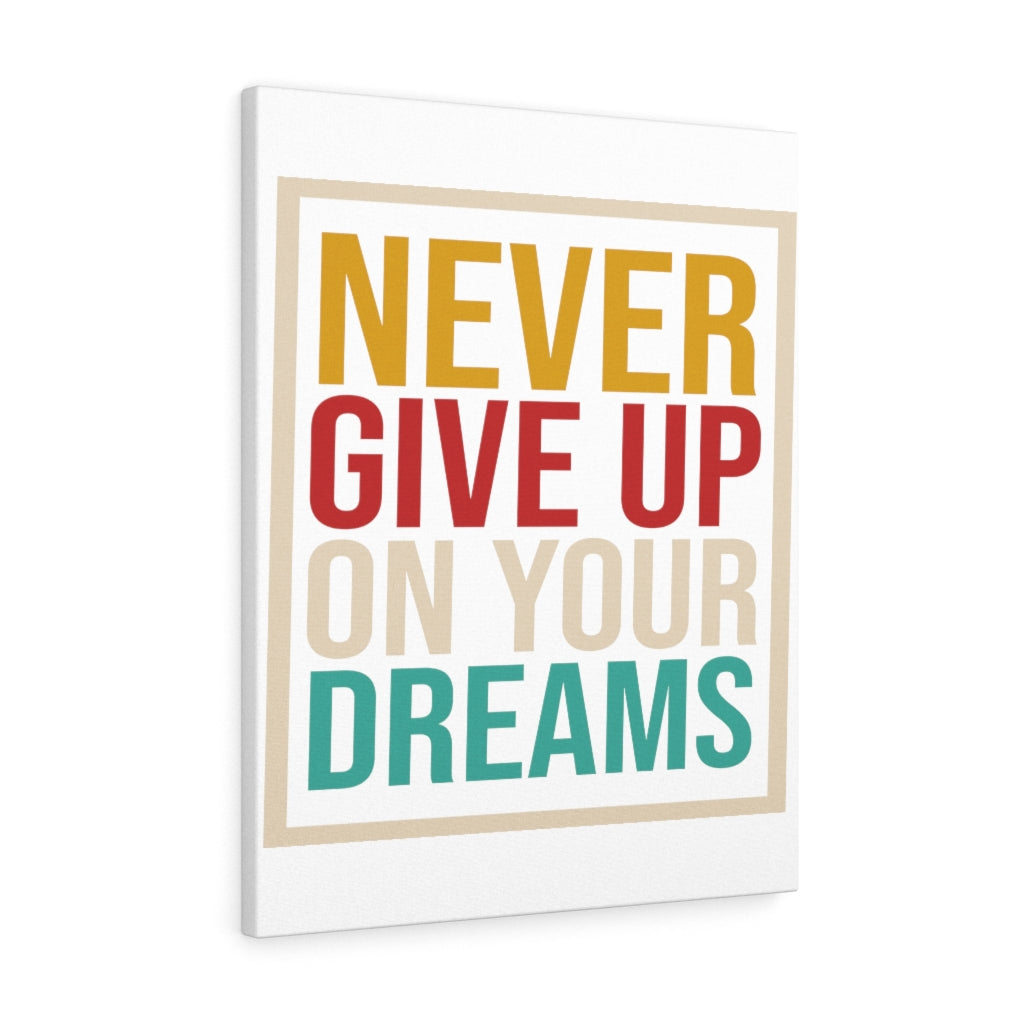 Scripture Walls Inspirational Wall Art Never Give Up On Your Dreams Wall Art Motivation Wall Decor for Home Office Gym Inspiring Success Quote Print Ready to Hang Unframed-Express Your Love Gifts