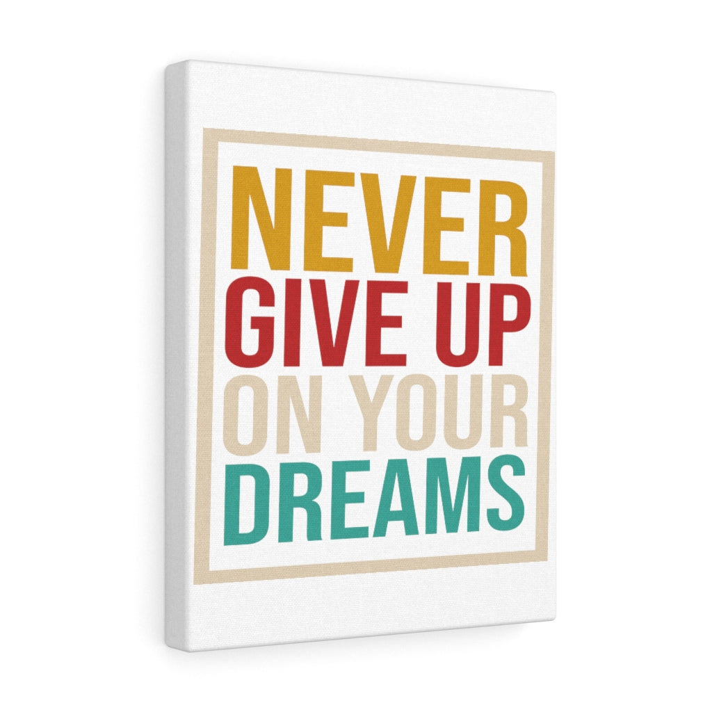 Scripture Walls Inspirational Wall Art Never Give Up On Your Dreams Wall Art Motivation Wall Decor for Home Office Gym Inspiring Success Quote Print Ready to Hang Unframed-Express Your Love Gifts