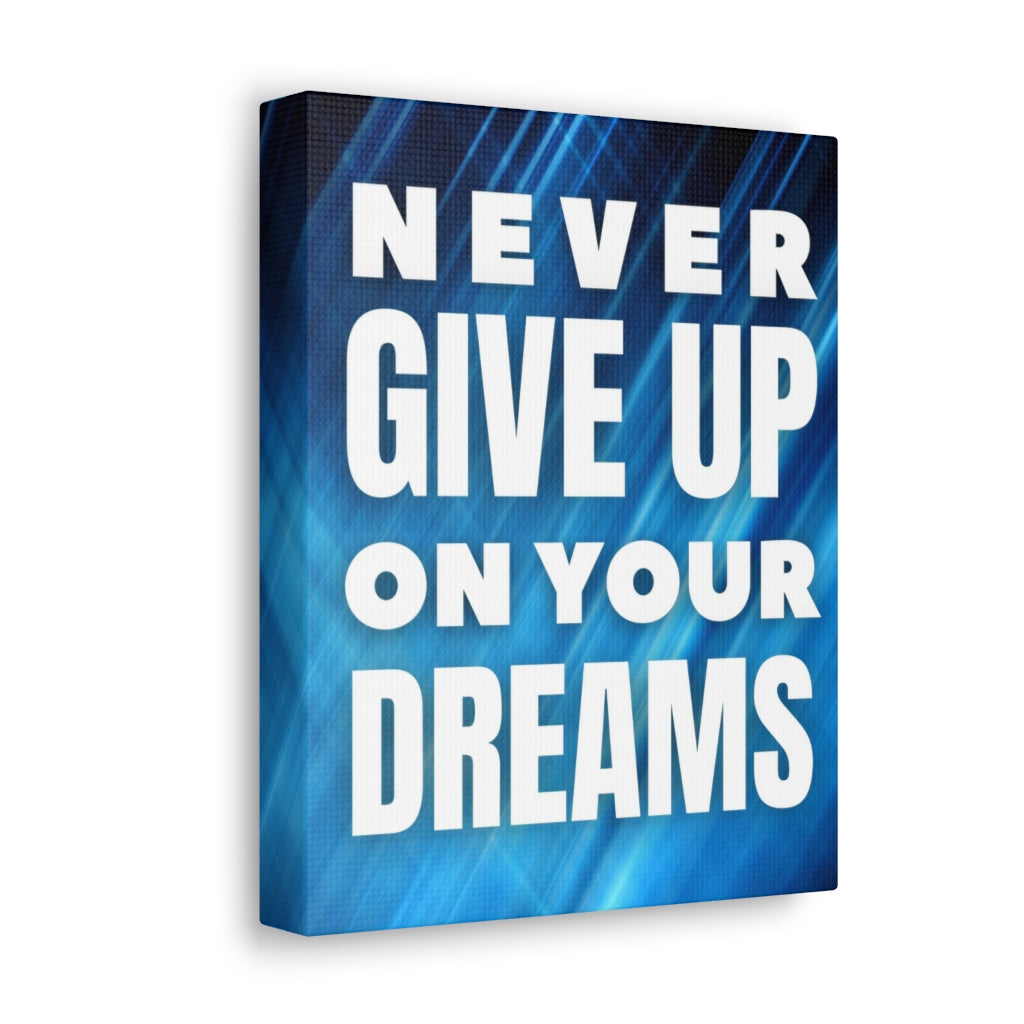 Scripture Walls Inspirational Wall Art Never Give Up Your Dreams Motivation Wall Decor for Home Office Gym Inspiring Success Quote Print Ready to Hang Unframed-Express Your Love Gifts