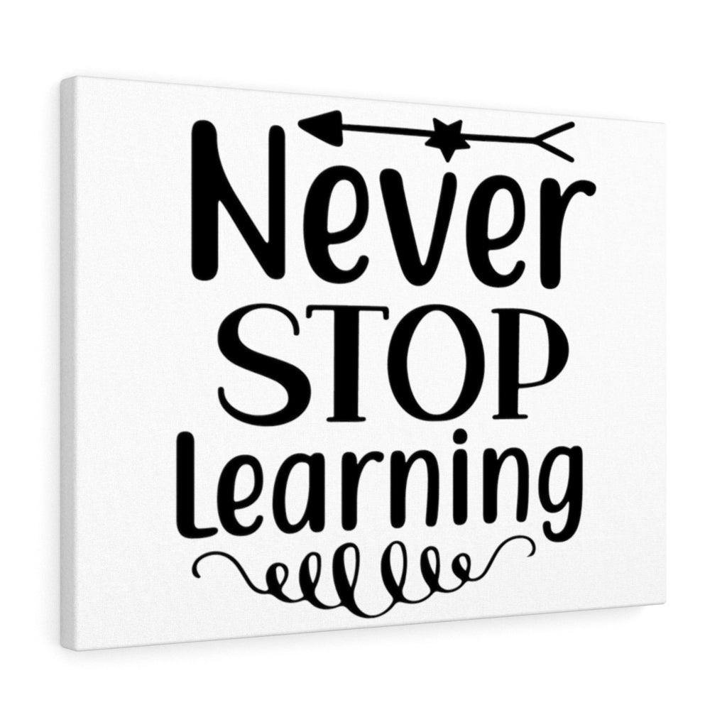 Scripture Walls Inspirational Wall Art Never Stop Learning Wall Art Motivation Wall Decor for Home Office Gym Inspiring Success Quote Print Ready to Hang Unframed-Express Your Love Gifts