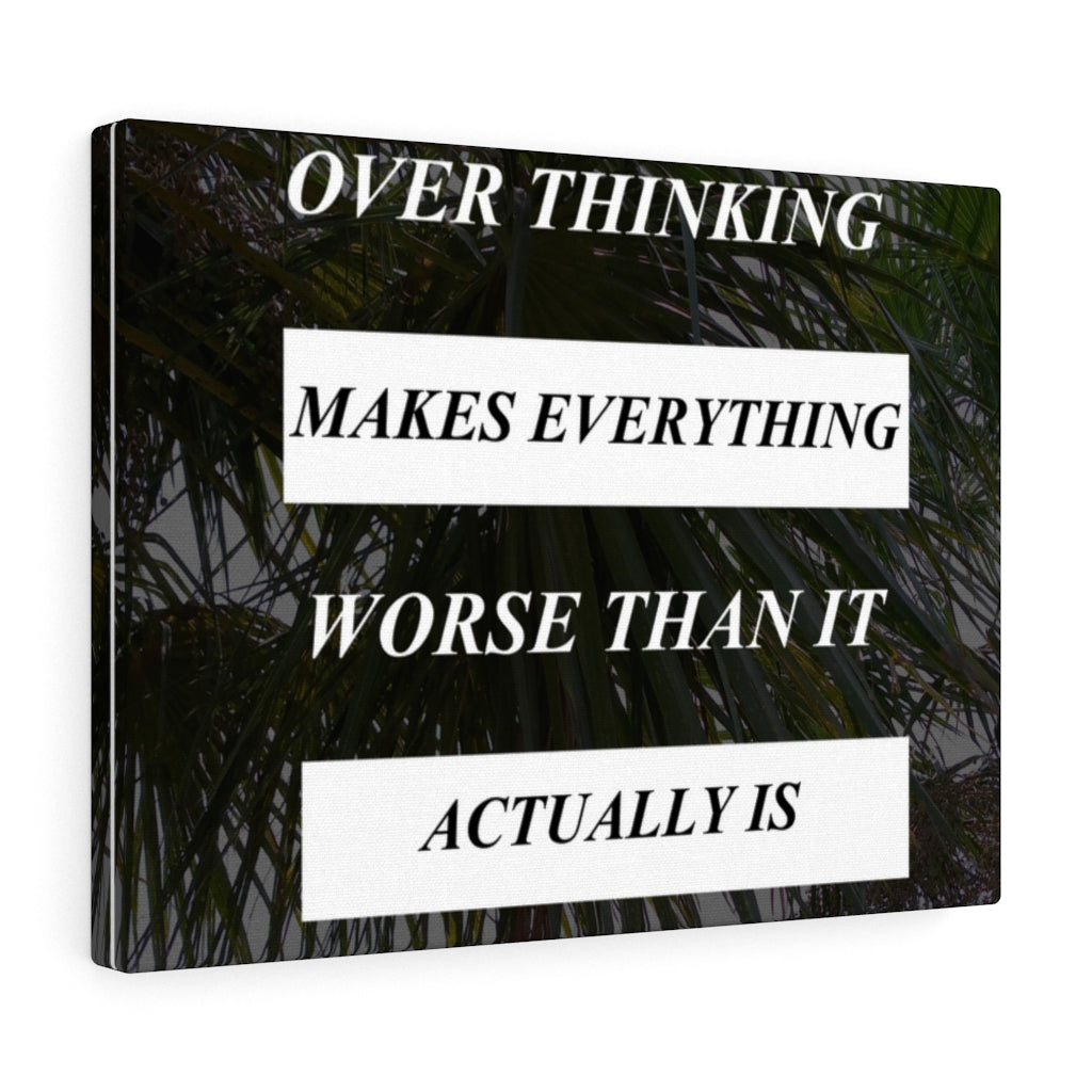 Scripture Walls Inspirational Wall Art Over Thinking Makes Everything Motivational Print Ready to Hang Artwork Unframed-Express Your Love Gifts