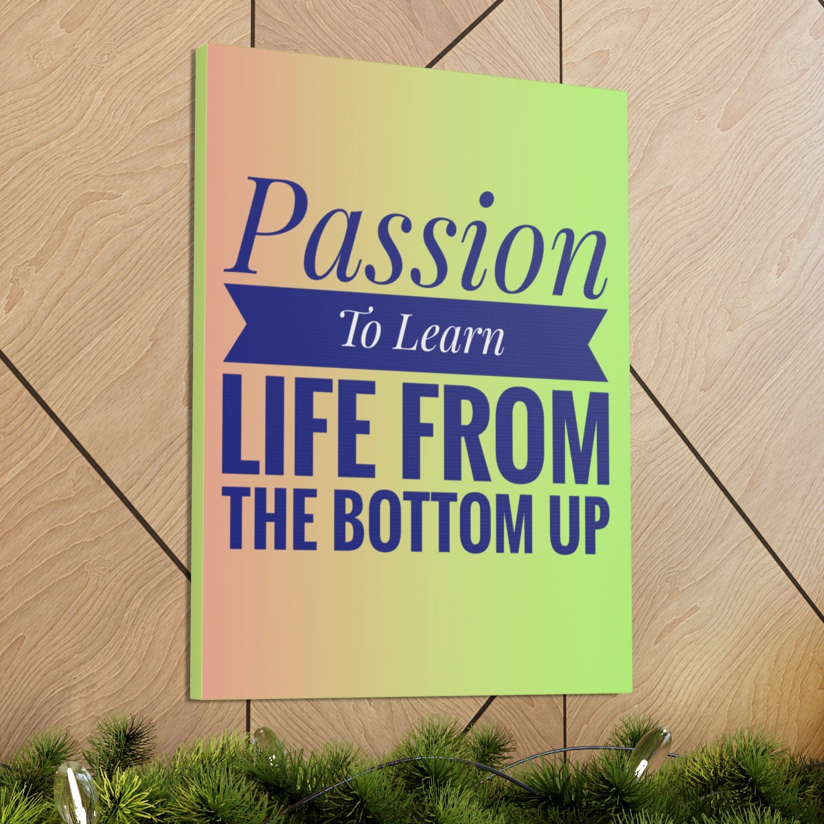 Scripture Walls Inspirational Wall Art Passion To Learn Life Motivation Wall Decor for Home Office Gym Inspiring Success Quote Print Ready to Hang Unframed-Express Your Love Gifts