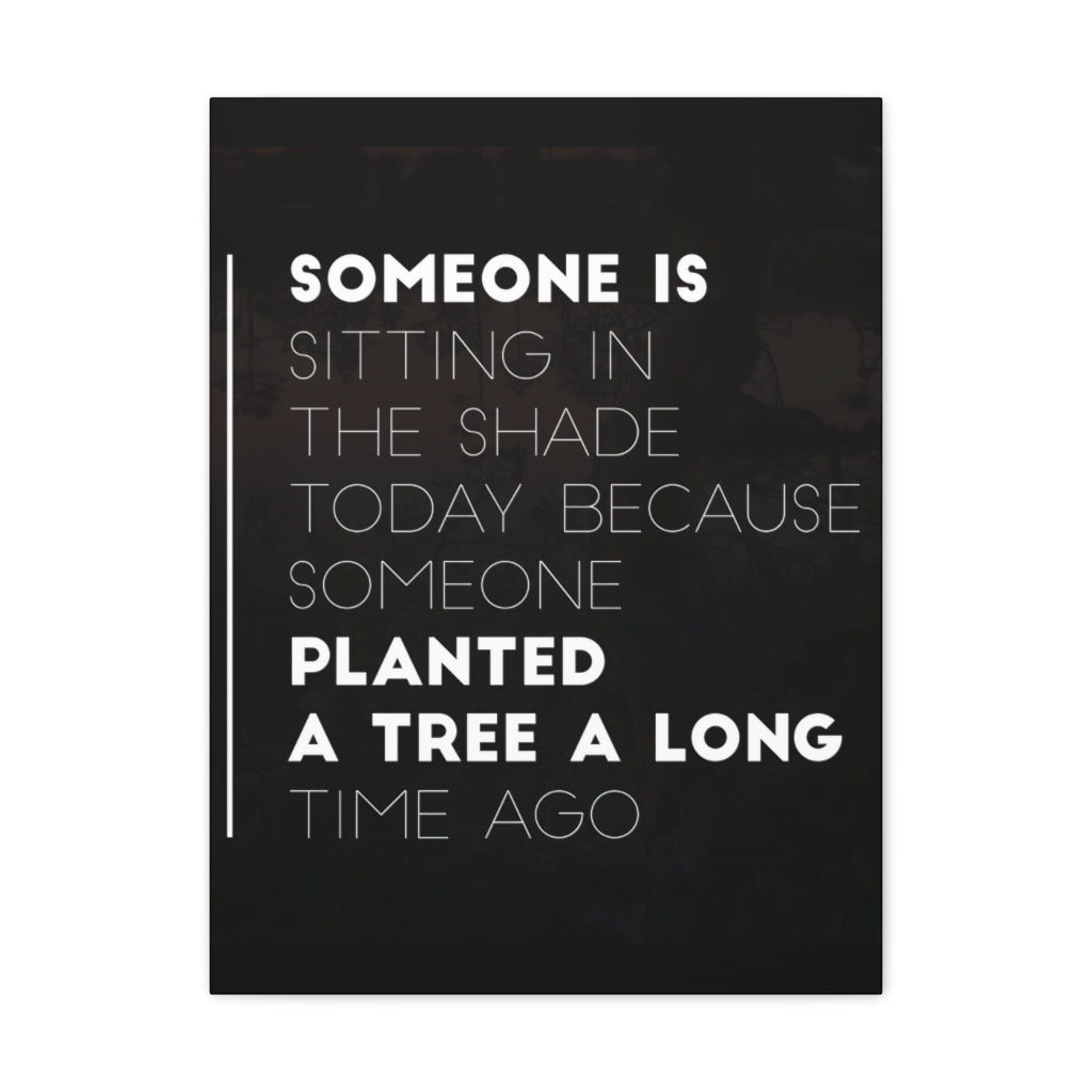 Scripture Walls Inspirational Wall Art Planted Tree Long Time Ago Motivation Wall Decor for Home Office Gym Inspiring Success Quote Print Ready to Hang Unframed-Express Your Love Gifts