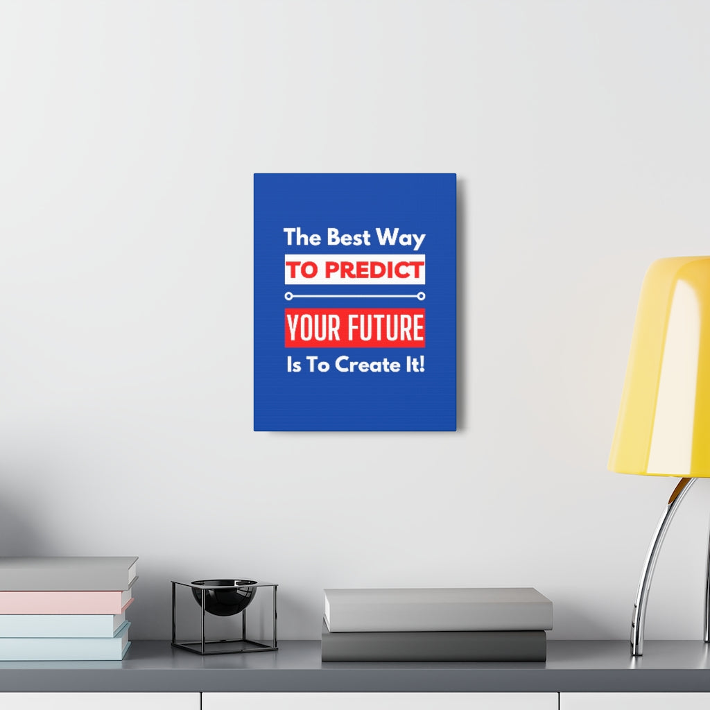Scripture Walls Inspirational Wall Art Predict Your Future Motivation Wall Decor for Home Office Gym Inspiring Success Quote Print Ready to Hang Unframed-Express Your Love Gifts
