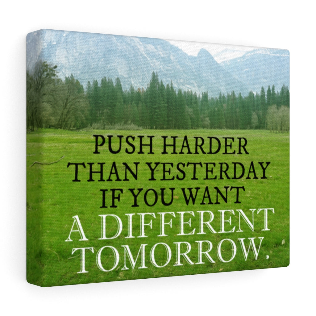 Scripture Walls Inspirational Wall Art Push Harder Than Yesterday Motivational Print Ready to Hang Artwork Unframed-Express Your Love Gifts