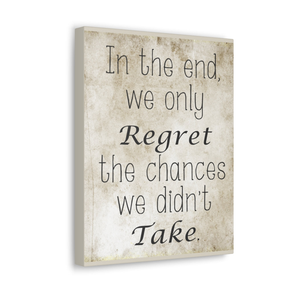 Scripture Walls Inspirational Wall Art Regret The Chances Motivation Wall Decor for Home Office Gym Inspiring Success Quote Print Ready to Hang Unframed-Express Your Love Gifts