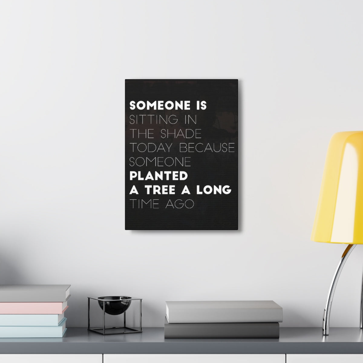 Scripture Walls Inspirational Wall Art Someone Planted A Tree Long Time Ago Motivation Wall Decor for Home Office Gym Inspiring Success Quote Print Ready to Hang Unframed-Express Your Love Gifts
