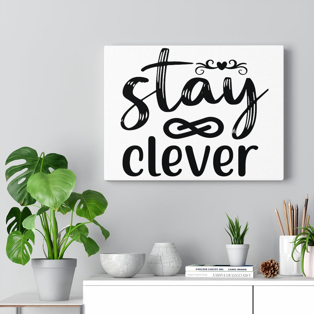 Scripture Walls Inspirational Wall Art Stay Clever Wall Art Motivation Wall Decor for Home Office Gym Inspiring Success Quote Print Ready to Hang Unframed-Express Your Love Gifts