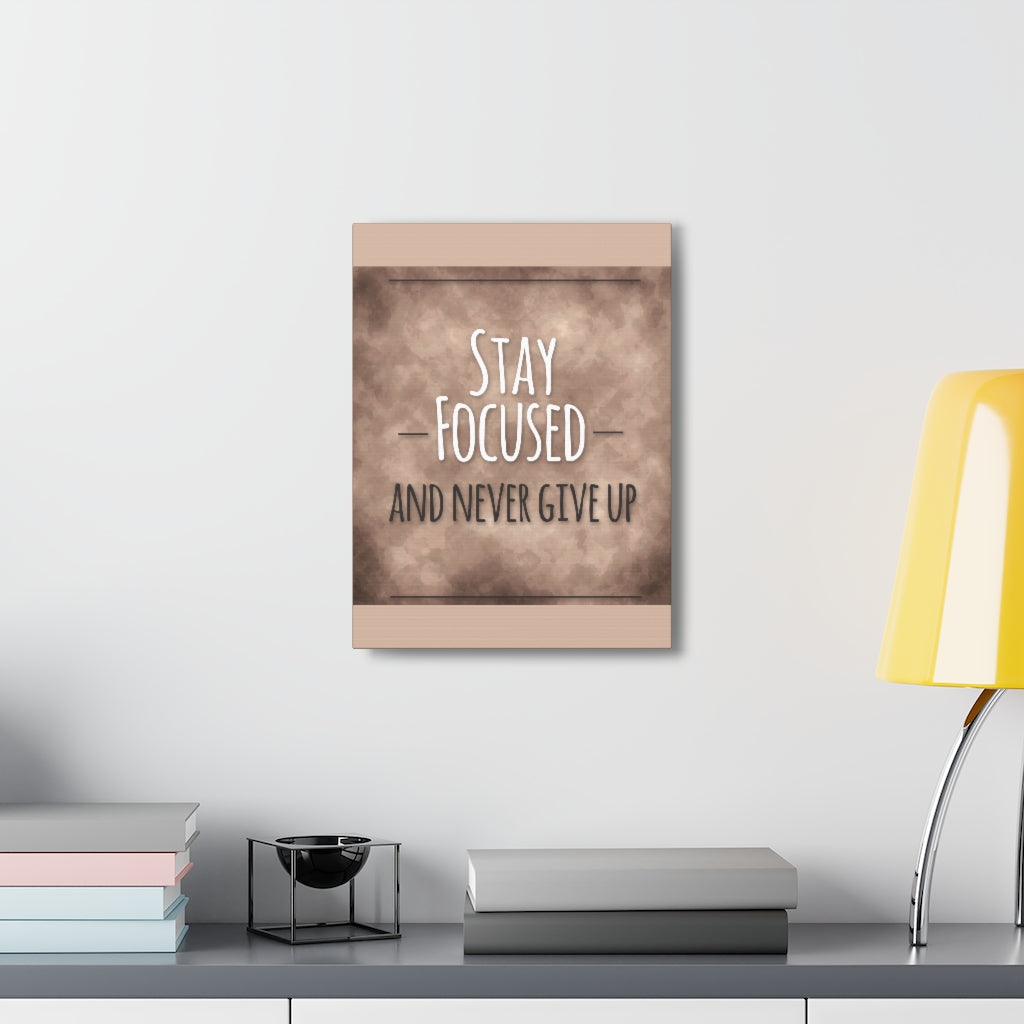 Scripture Walls Inspirational Wall Art Stay Focused Never Give Up Motivation Wall Decor for Home Office Gym Inspiring Success Quote Print Ready to Hang Unframed-Express Your Love Gifts