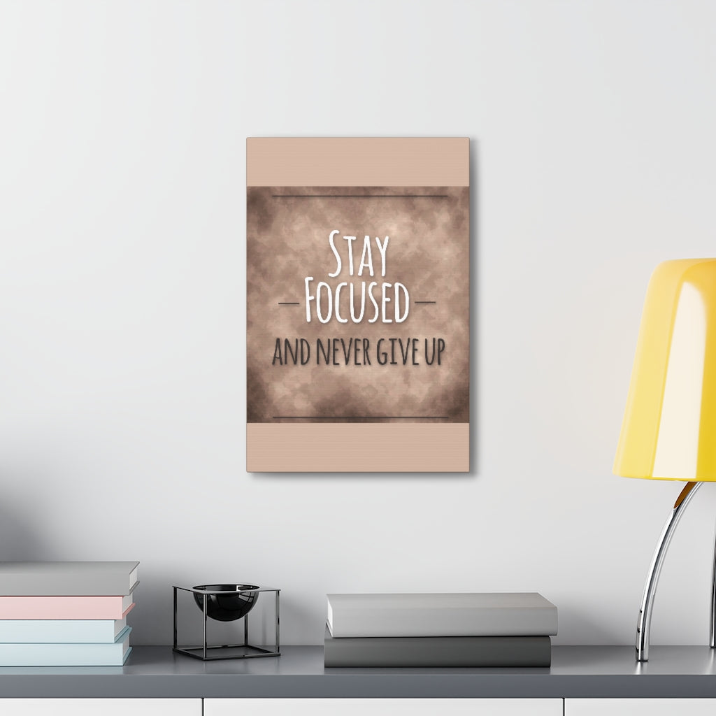 Scripture Walls Inspirational Wall Art Stay Focused Never Give Up Motivation Wall Decor for Home Office Gym Inspiring Success Quote Print Ready to Hang Unframed-Express Your Love Gifts