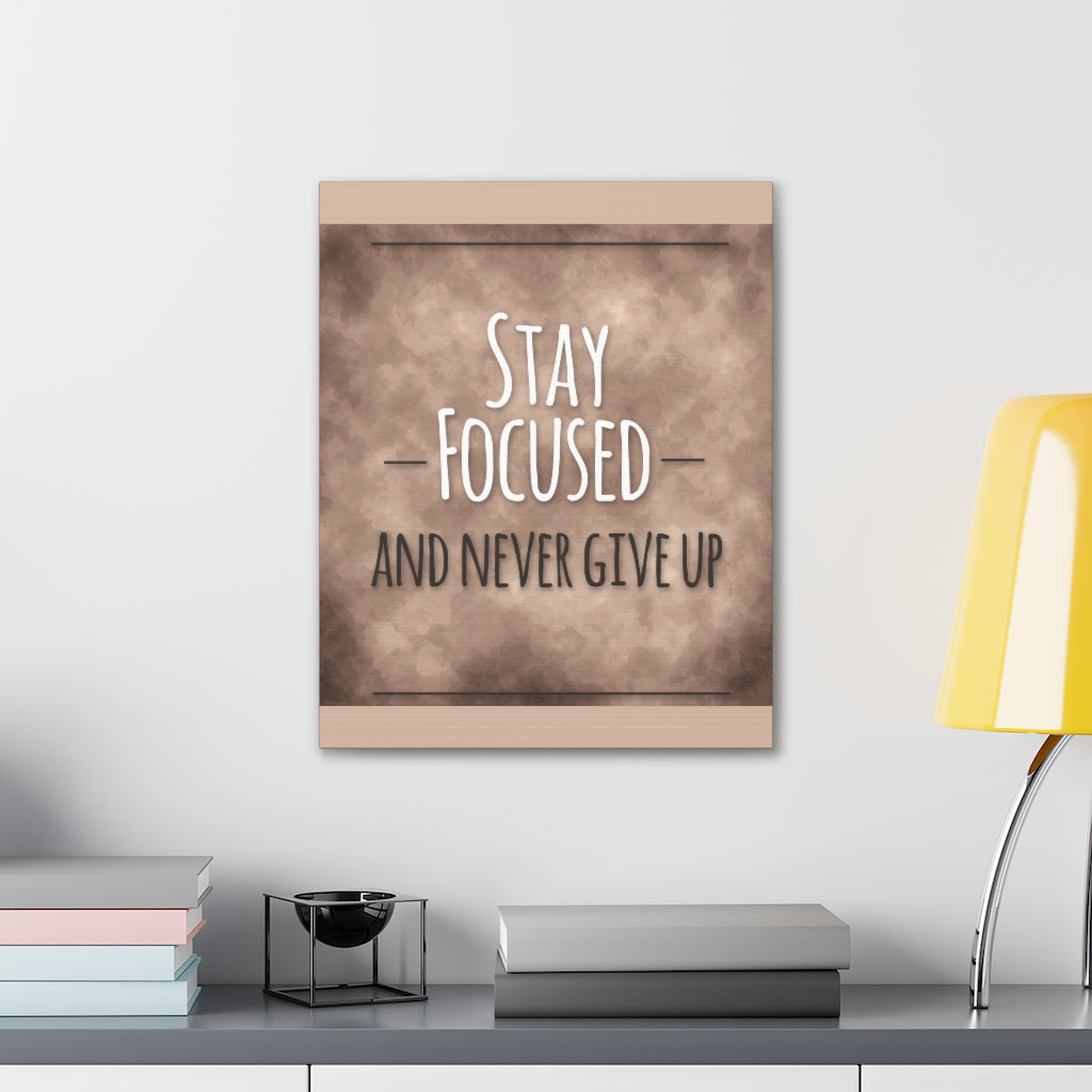 Scripture Walls Inspirational Wall Art Stay Focused Never Give Up Motivation Wall Decor for Home Office Gym Inspiring Success Quote Print Ready to Hang Unframed-Express Your Love Gifts
