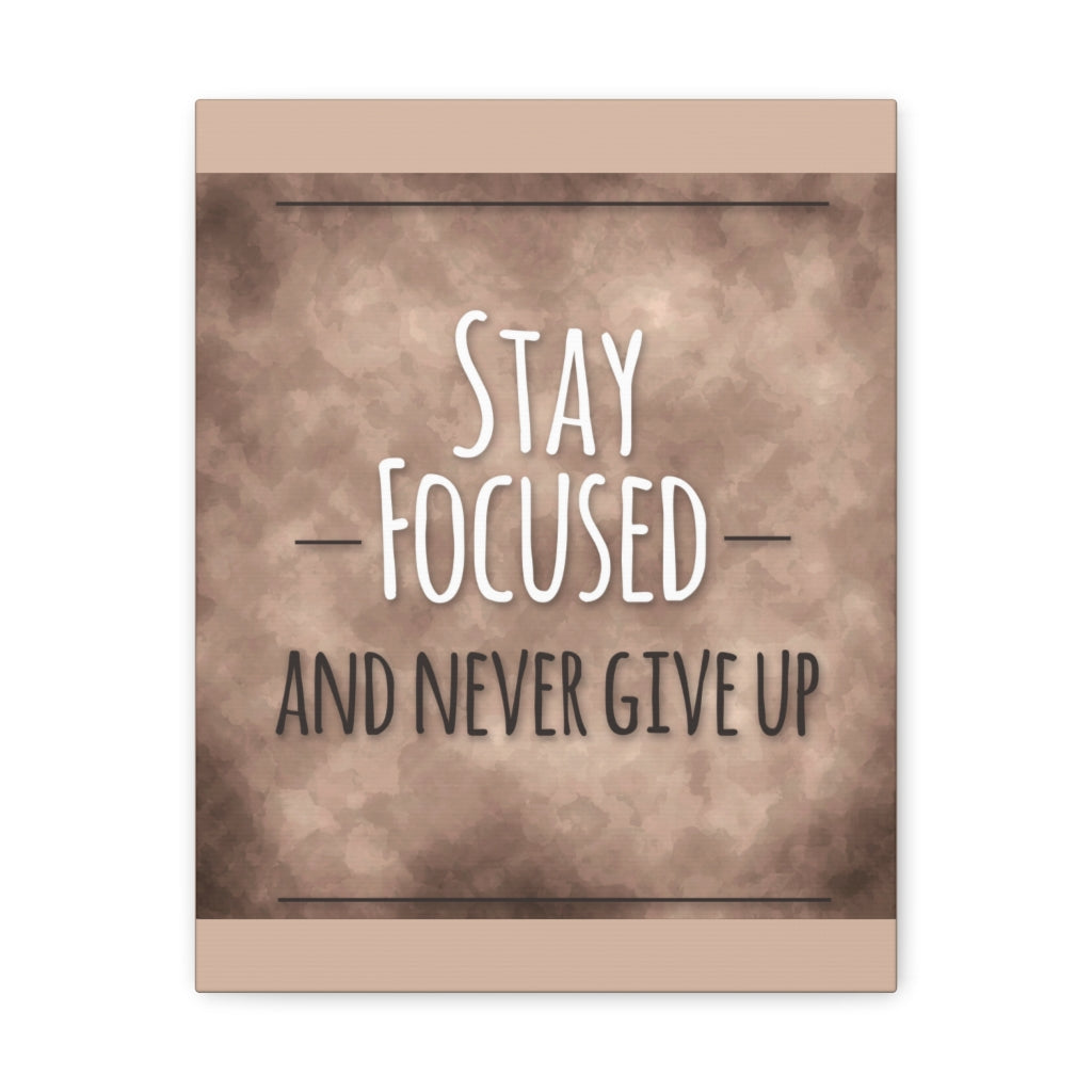 Scripture Walls Inspirational Wall Art Stay Focused Never Give Up Motivation Wall Decor for Home Office Gym Inspiring Success Quote Print Ready to Hang Unframed-Express Your Love Gifts